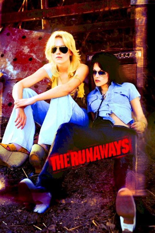 "The Runaways" - постер