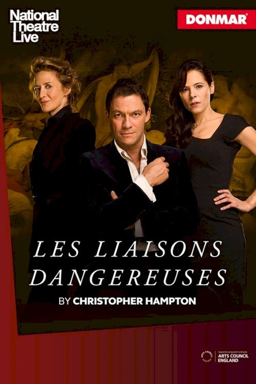 National Theatre Live: Les Liaisons Dangereuses - posters