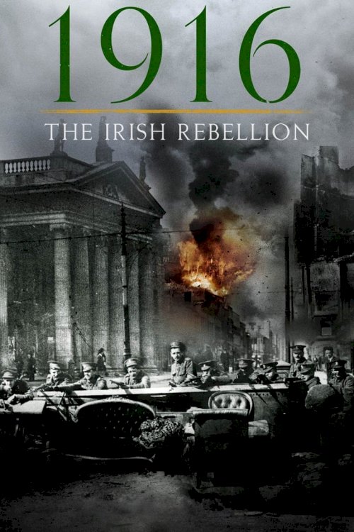 1916: The Irish Rebellion - poster