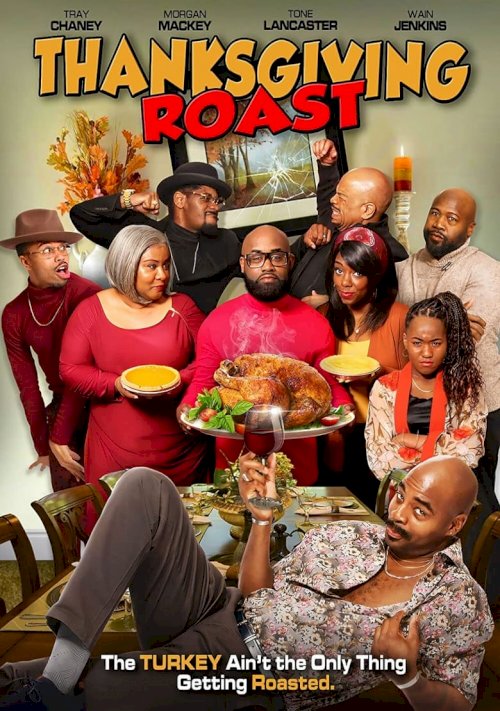 Thanksgiving Roast - постер