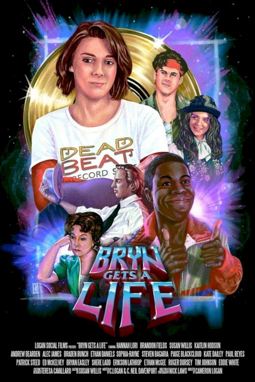 Bryn Gets a Life - постер