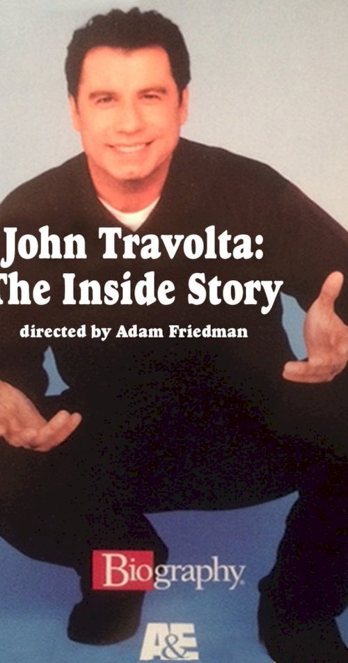 John Travolta: The Inside Story - постер