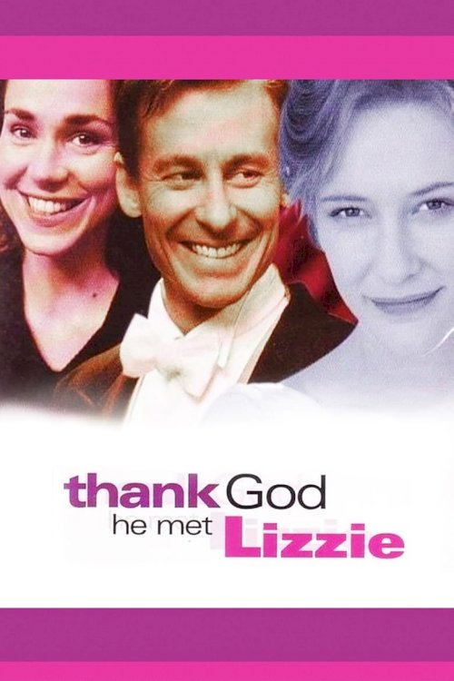 Thank God He Met Lizzie - постер