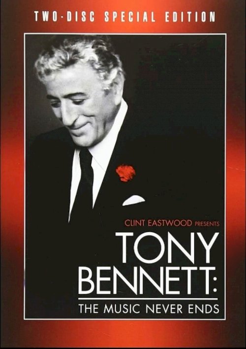 Tony Bennett: The Music Never Ends - posters