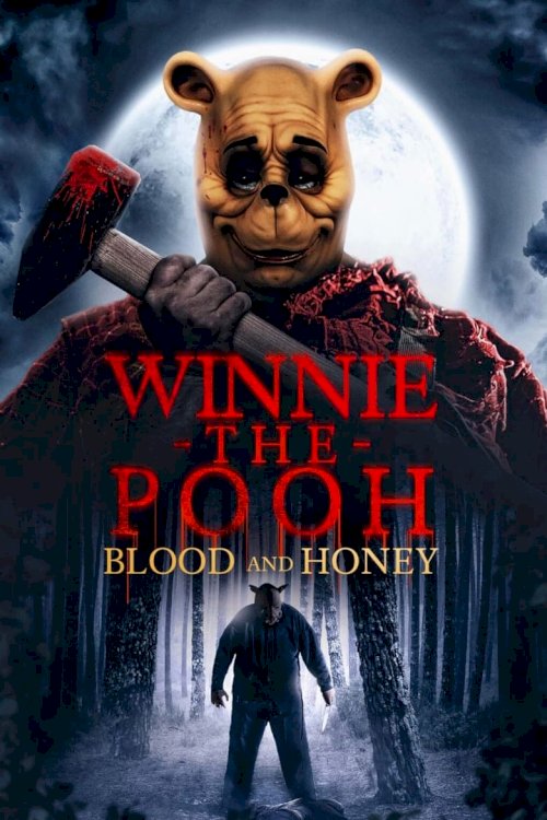 Винни Пух: Кровь и мёд - постер