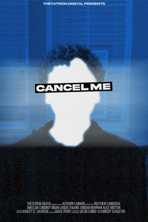 Cancel Me - poster