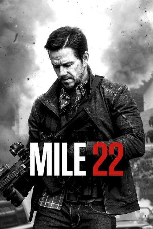 Mile 22 - poster