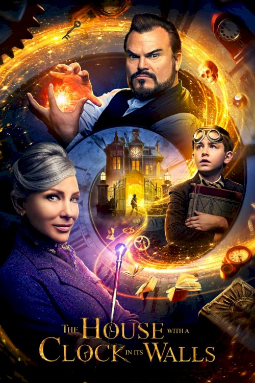 The House with a Clock in Its Walls - poster