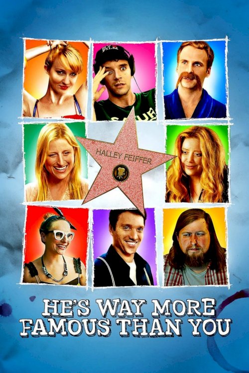 He's Way More Famous Than You - poster
