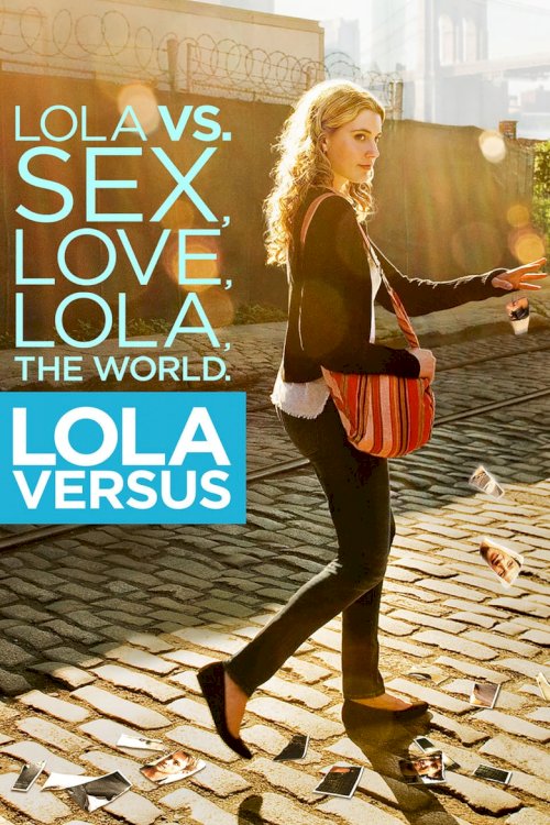 Lola Versus - poster