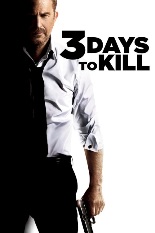 3 Days to Kill - poster
