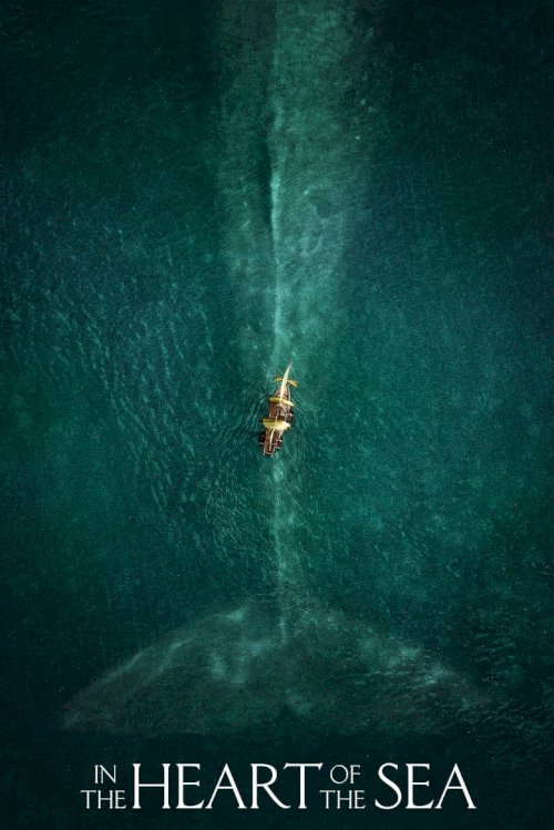 In the Heart of the Sea - poster