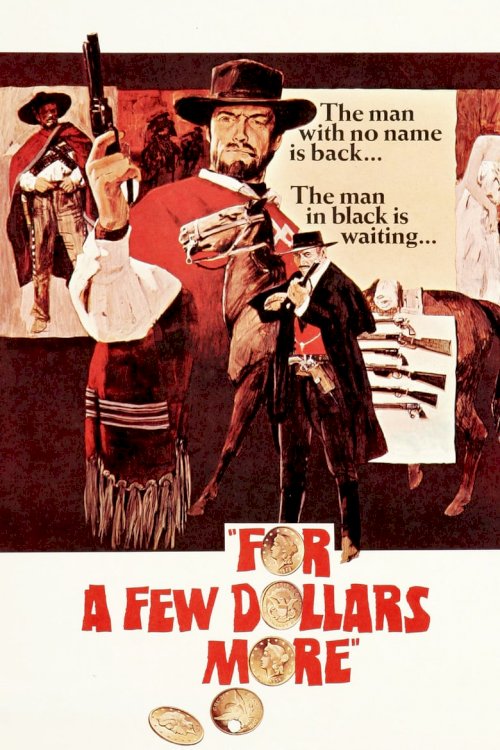For a Few Dollars More - poster