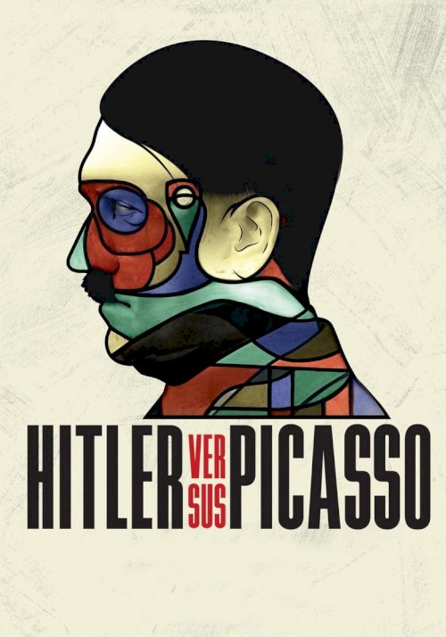 Exhibition: Hitler versus Picasso and the Others