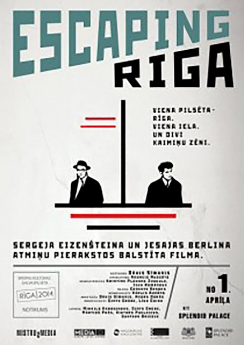 Escaping Riga