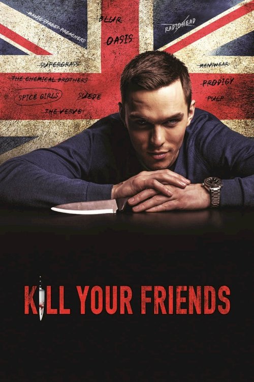 Kill Your Friends - poster