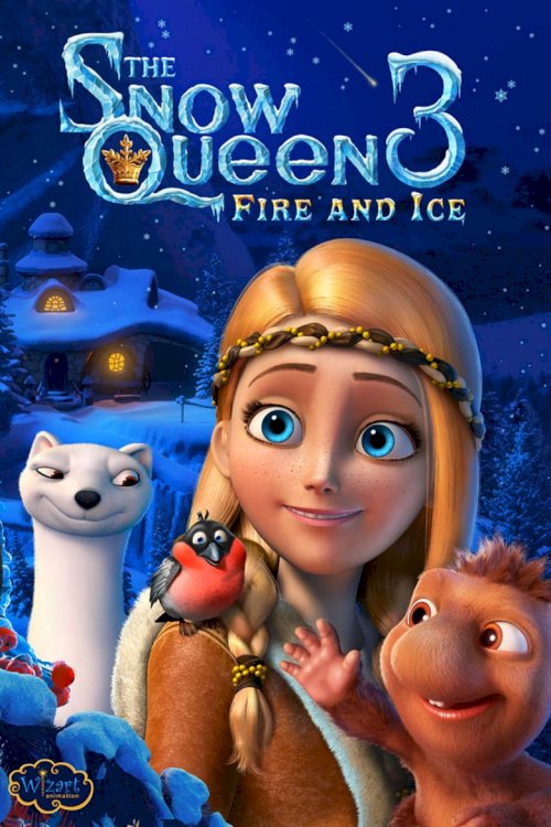The Snow Queen 3: Fire and ice - poster