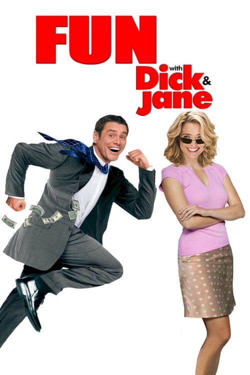Fun with Dick and Jane - poster