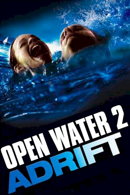 Open Water 2: Adrift