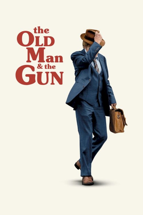 The Old Man & the Gun - poster