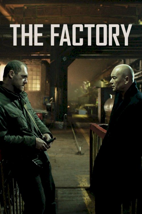 The Factory - poster