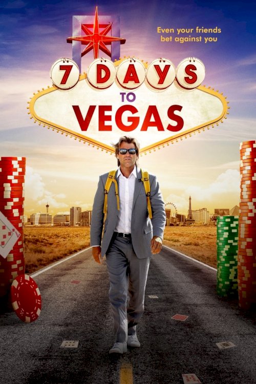 7 Days to Vegas - posters