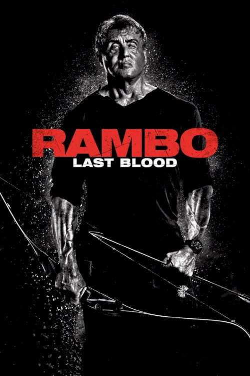 Рэмбо: Последняя кровь - постер