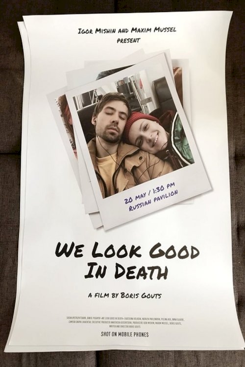 Mēs labi izskatās nāvē - posters