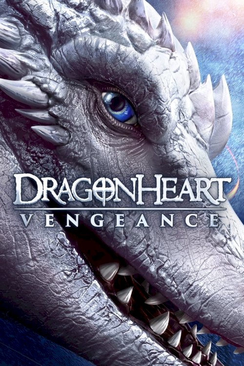 Dragonheart: Vengeance - poster