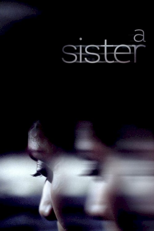 A Sister - poster