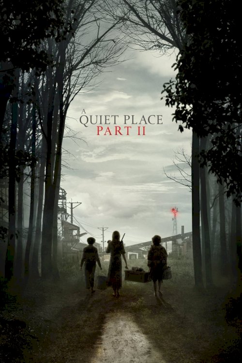 A Quiet Place: Part II - poster