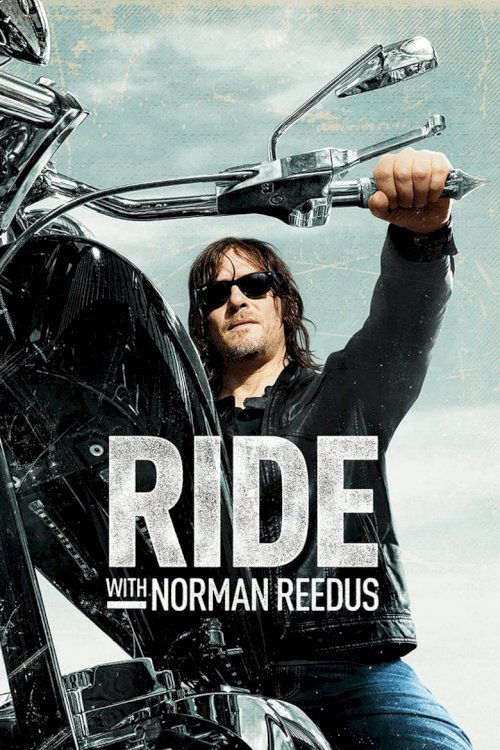 Ride with Norman Reedus - poster