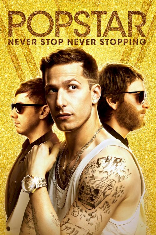 Popstar: Never Stop Never Stopping - poster