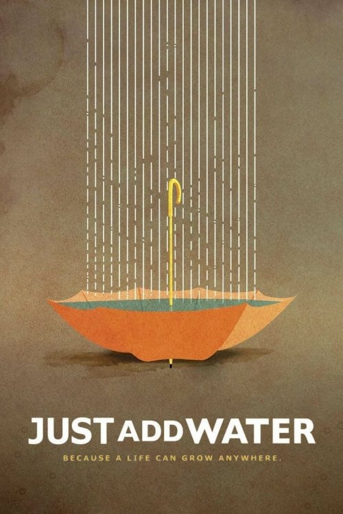 Just Add Water - poster