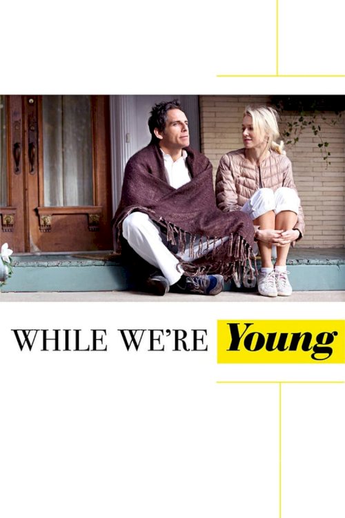 While We're Young - poster