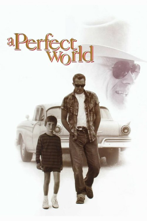 A Perfect World - poster