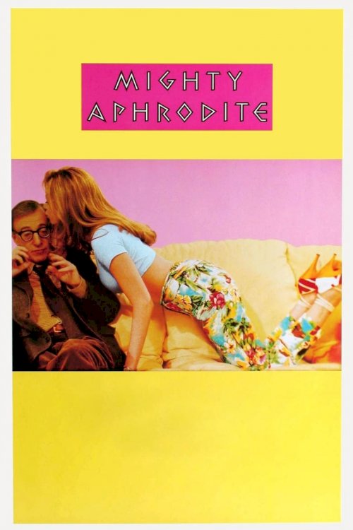 Mighty Aphrodite - poster