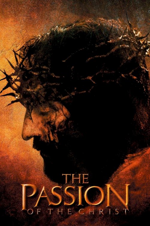 The Passion of the Christ - poster