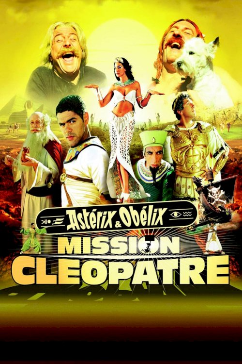 Астерикс и Обеликс: Миссия Клеопатра - постер
