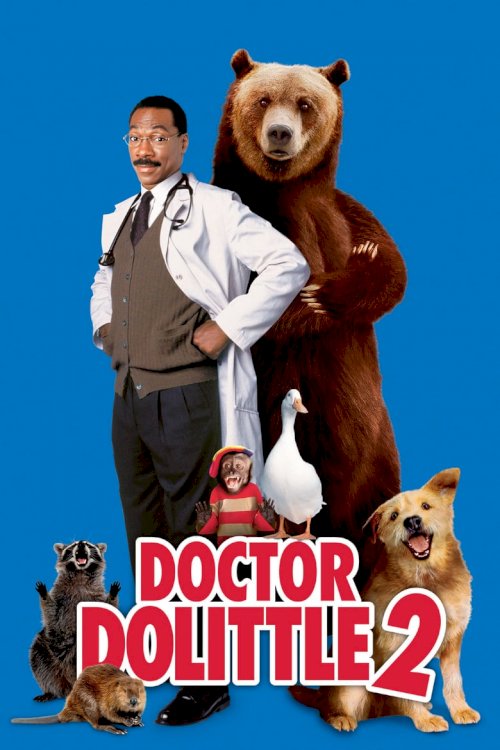 Доктор Дулиттл 2 - постер