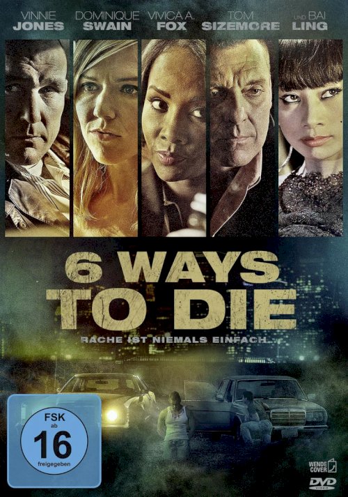 6 Ways to Die - poster