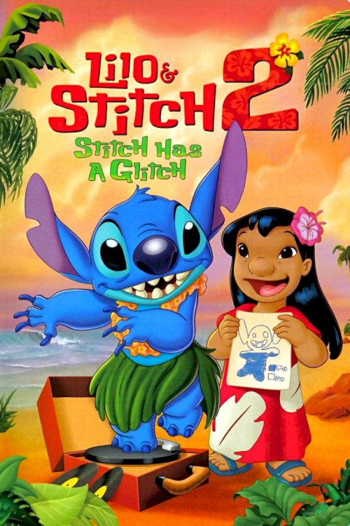 Lilo & Stitch 2: Stitch Has a Glitch - poster