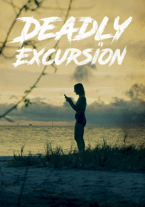 Deadly Excursion - poster