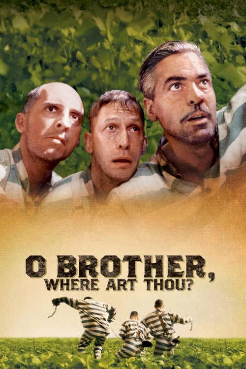 O Brother, Where Art Thou? - poster