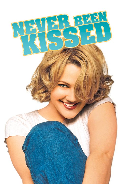 Never Been Kissed - poster