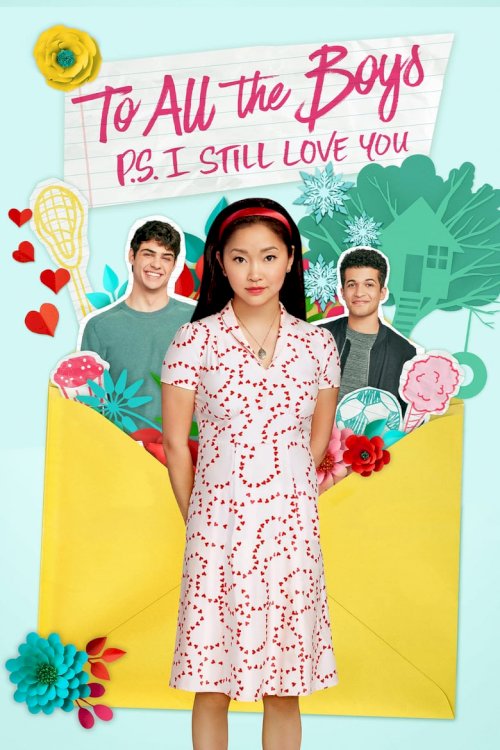 To All the Boys: P.S. I Still Love You - poster