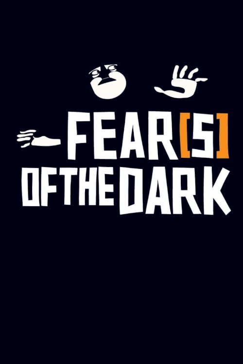 Fear(s) of the Dark - poster