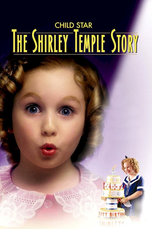 Child Star: The Shirley Temple Story - posters