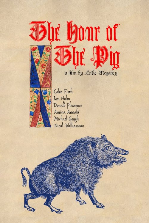 The Hour of The Pig - poster