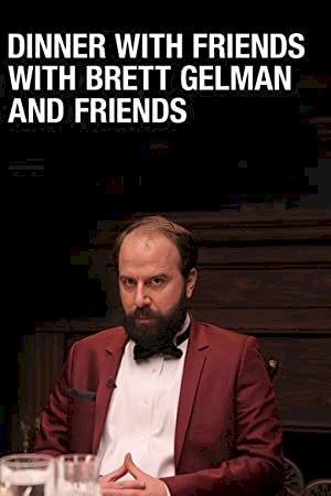 Dinner With Friends with Brett Gelman and Friends - постер